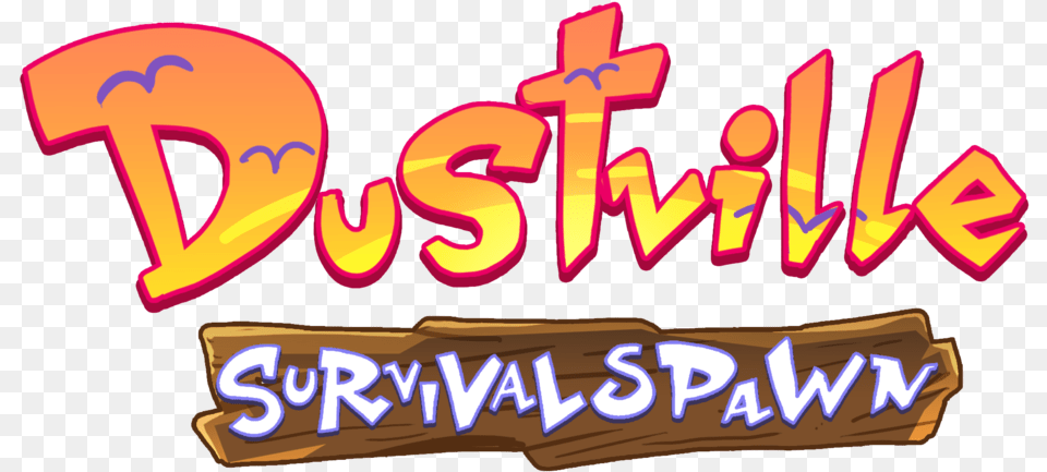 Dustville Survival Spawn Logo Calligraphy, Text, Dynamite, Weapon Png Image