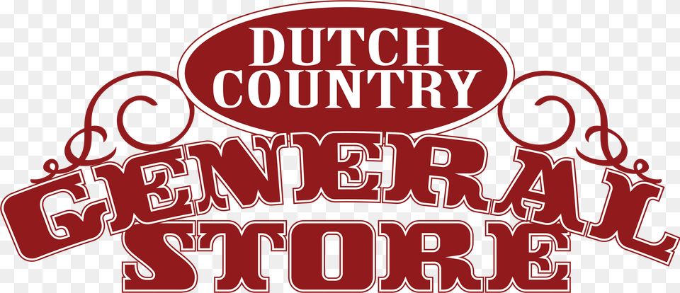 Dutch Country General Store, Text, Dynamite, Weapon Free Png Download