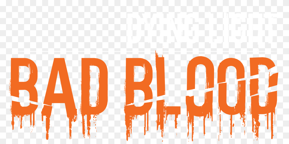 Dying Light Is Getting A New Standalone Expansion Next Dying Light Bad Blood Logo, Person, Text, Water, Waterfront Free Png