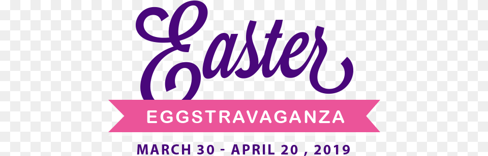 Easter Eggstravaganza 2019, Purple, Advertisement, Text, Dynamite Free Png Download
