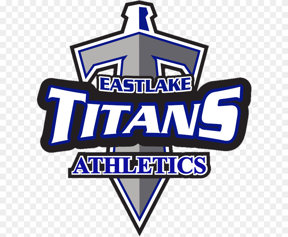 Eastlake High School Titans Download Home Of The Titans High School, Logo, Badge, Symbol, Dynamite Png Image