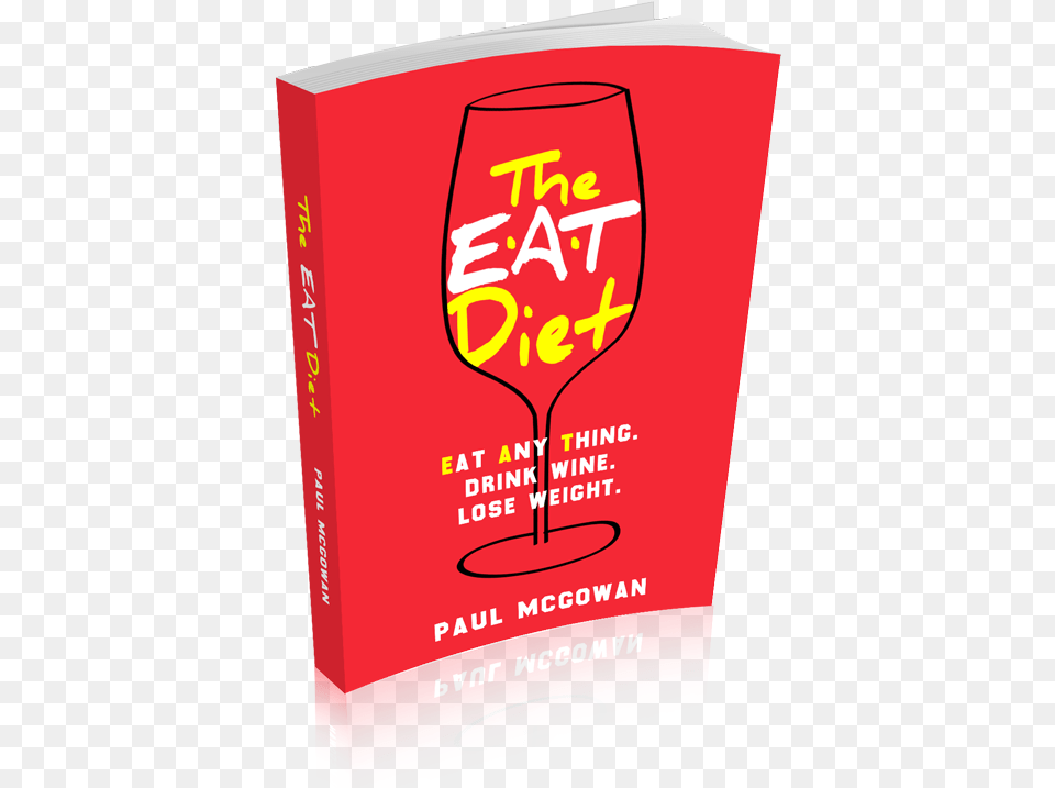 Eat Diet 3d Mockup Woo Woo, Glass, Book, Publication, Advertisement Png
