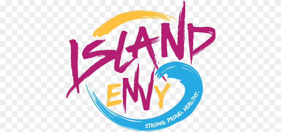 Eat Healthy Island Envy Lv Language, Text, Handwriting, Art Free Png