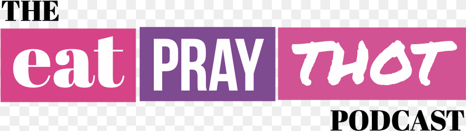 Eat Pray Thot Calligraphy, Purple, Logo, Text Png Image