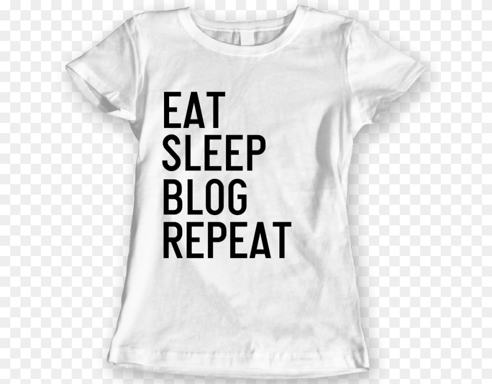 Eat Sleep, Clothing, T-shirt, Shirt Png