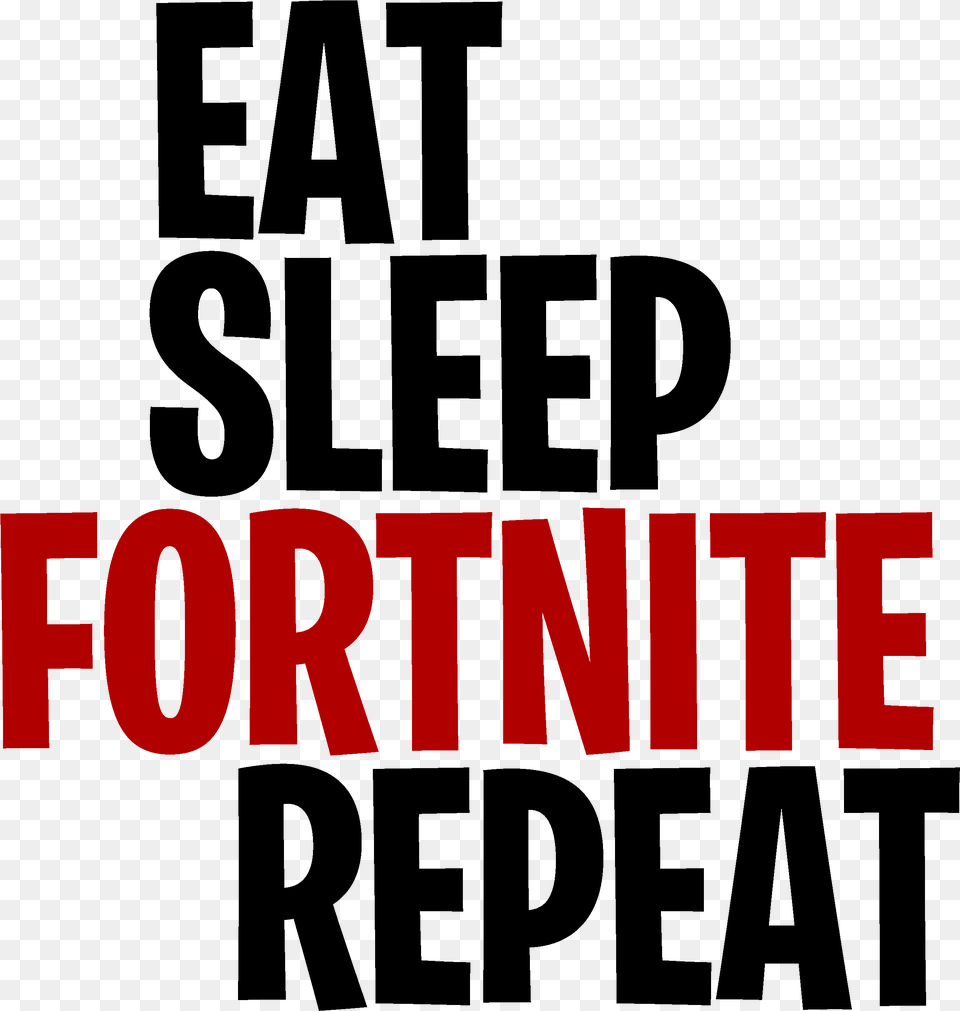 Eat Sleep Fortnite Repeat, Text Png Image