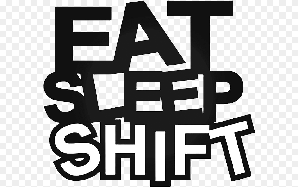 Eat Sleep Shift Calligraphy, Scoreboard, Logo, Stencil, Text Free Png Download