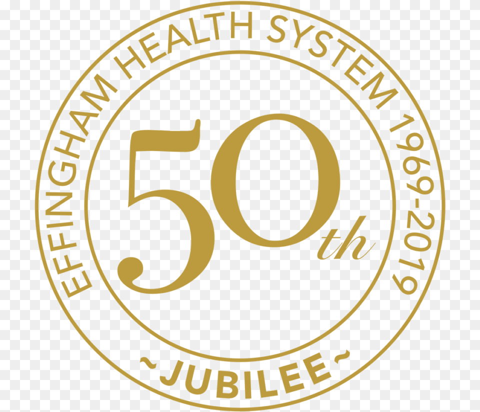 Effingham Health System 50th Anniversary Seal Circle, Symbol, Logo, Text, Number Free Png