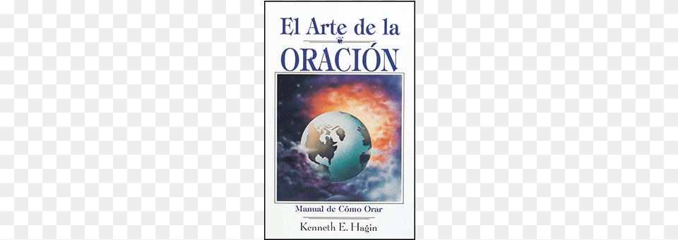 El Arte De La Oracin El Arte De La Oracion The Art, Book, Publication, Astronomy, Outer Space Free Transparent Png