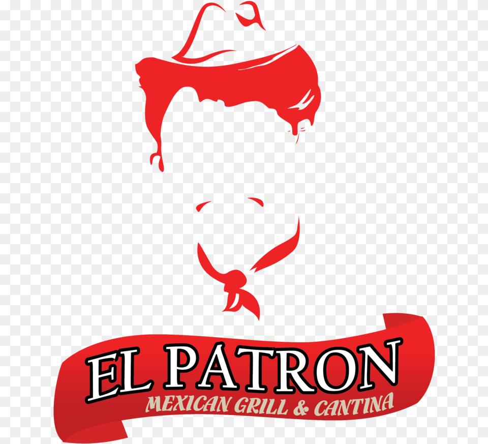 El Patron Restaurant Logos With Logo El Patron Cantina, Baby, Person, Advertisement, Poster Free Png Download