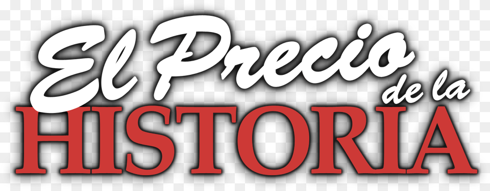 El Precio De La Historia Logo Pawn Stars, Text Free Png