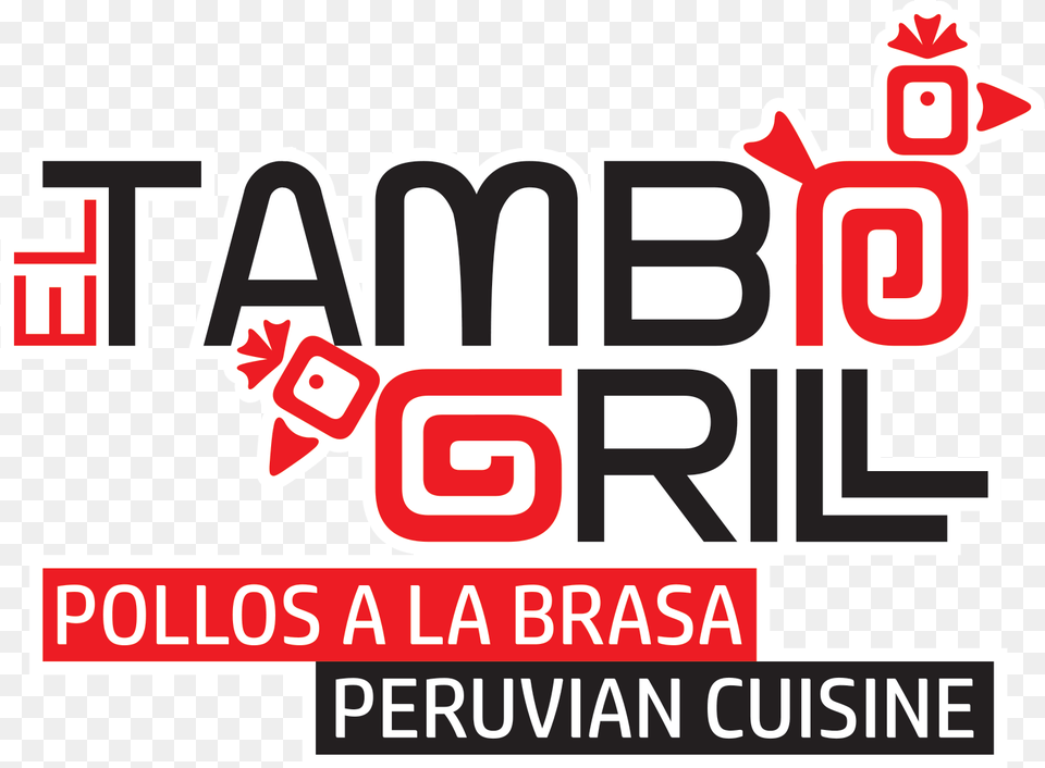 El Tambo Grill El Tambo Grill Logo, Advertisement, Poster, Sticker, Scoreboard Free Png Download