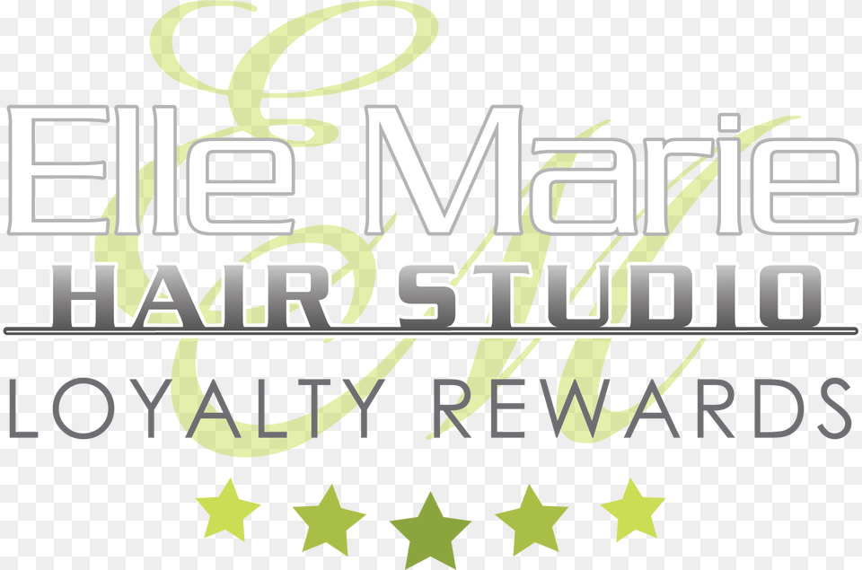 Elle Marie Hair Studio Loyalty Rewards, Text, Dynamite, Weapon, Logo Png