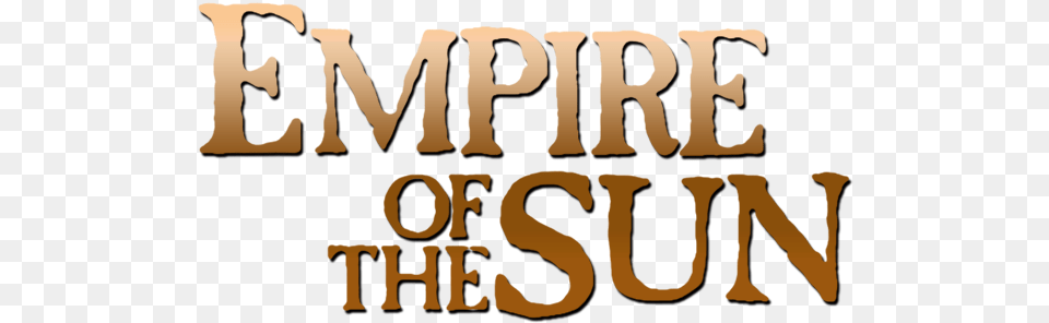 Empire Of The Sun Movie Logo Empire Of The Sun Cd Original Soundtrack, Publication, Book, Text, Person Free Png Download