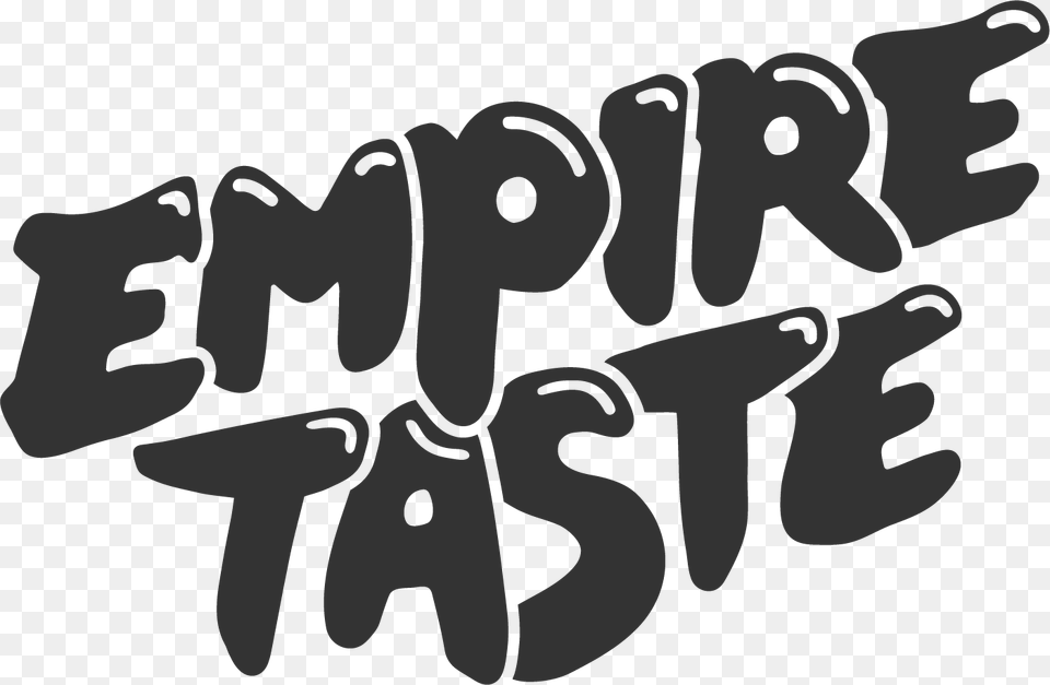 Empire Taste Calligraphy, Text, Stencil, Handwriting, Clothing Free Png
