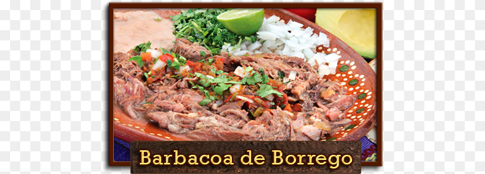 En Mxico El Termino Barbacoa Se Aplica Principalmente Plato De Barbacoa De Borrego, Food, Lunch, Meal, Dish Free Png