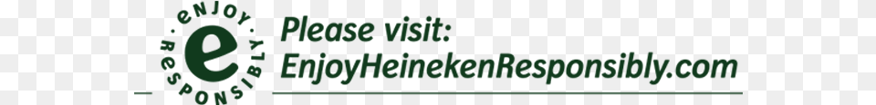 Enjoyheinekenresponsibly Com Calligraphy, Green, Plant, Vegetation, Outdoors Free Transparent Png