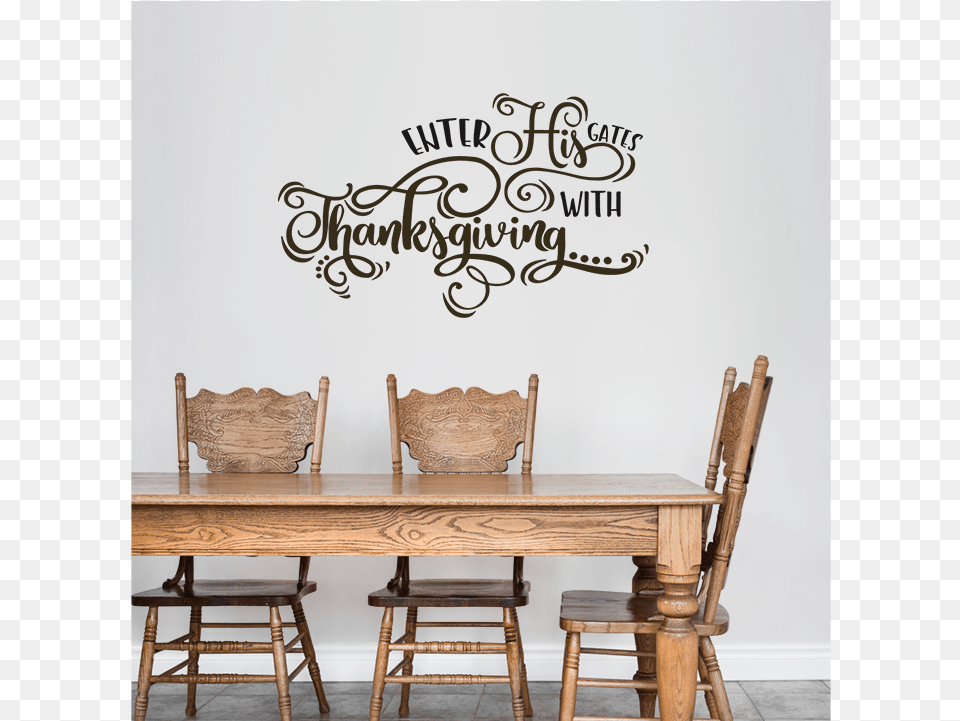 Enter His Gates With Thanksgiving Svg Iron On Decals Wall Stickers For Dining Rooms, Architecture, Table, Room, Indoors Free Png Download
