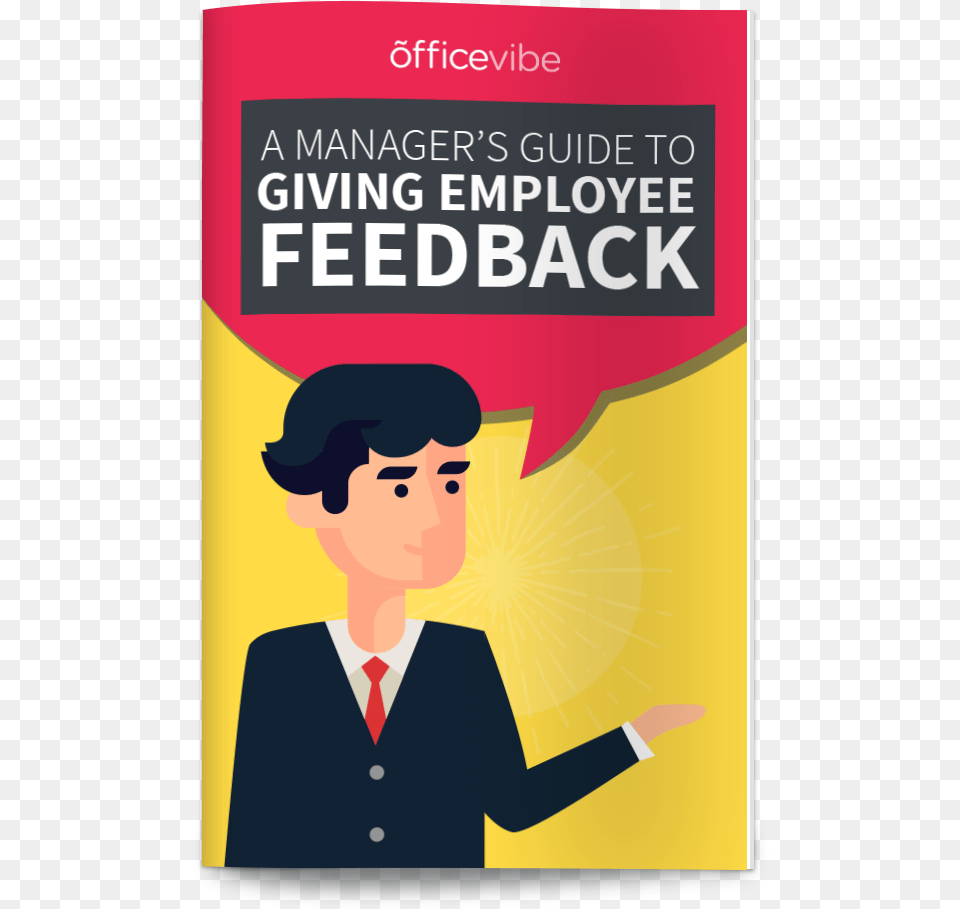 Enter Your Info Below To Access The Giving Employee Feedback, Publication, Advertisement, Book, Poster Free Png