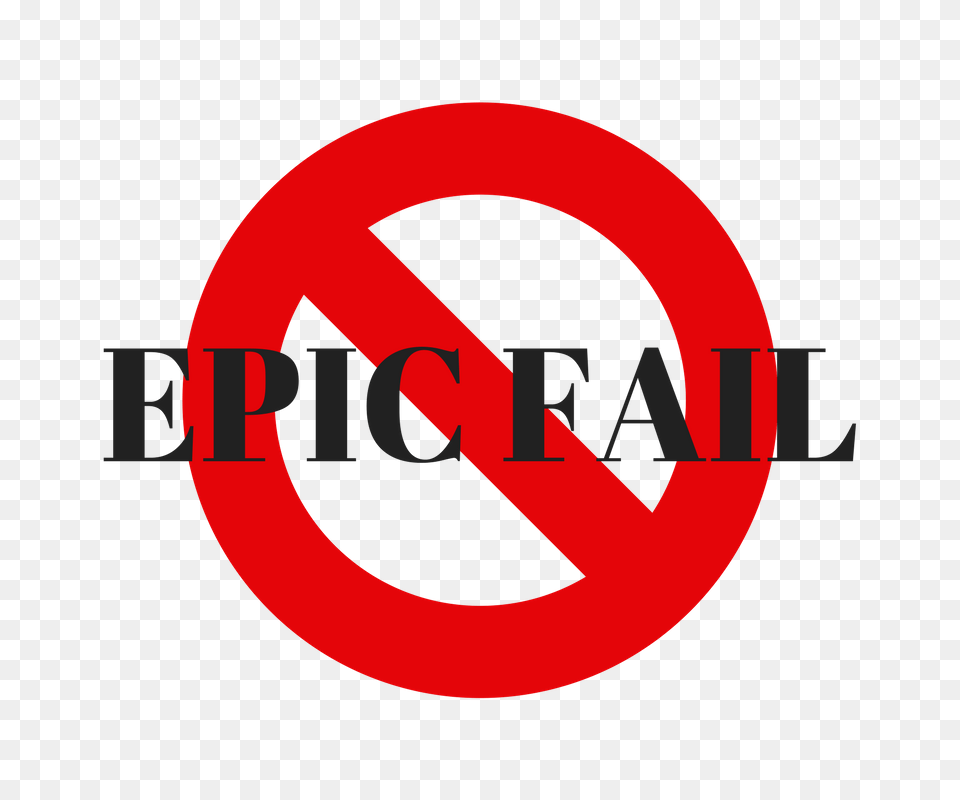 Epic Fail Transparent Background Circle, Sign, Symbol, Road Sign Free Png Download