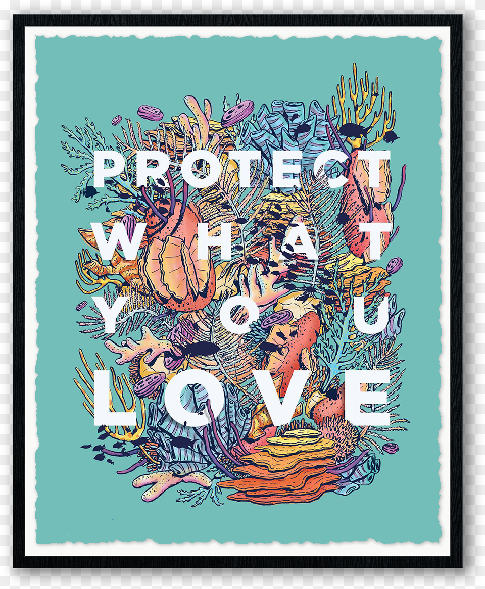 Eric Vozzola Quotprotect What You Love Still Life, Advertisement, Book, Publication, Poster Free Transparent Png