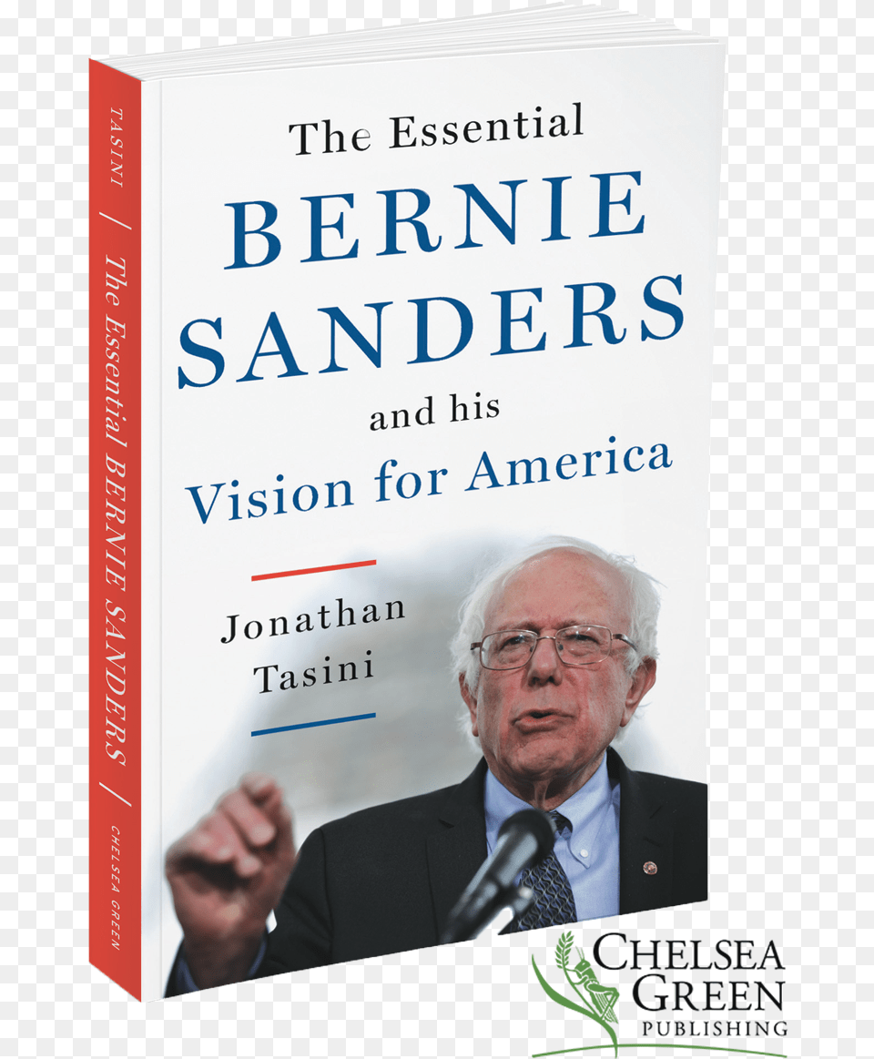 Essential Bernie Sanders And His Vision Download, Book, Publication, Man, Adult Png