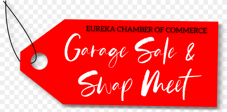 Eureka Chamber Garage Sale Amp Swap Meet Calligraphy, Text, Handwriting Free Png Download
