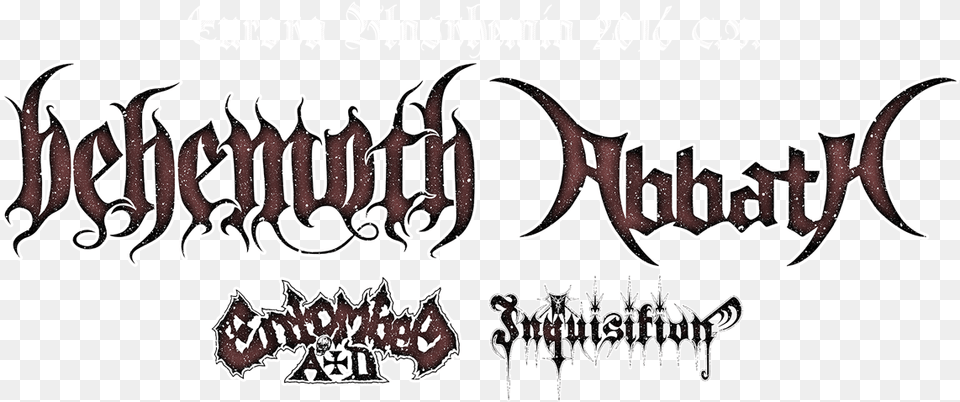 Europa Blasphemia Tour 2016 Behemoth, Calligraphy, Handwriting, Text Png Image