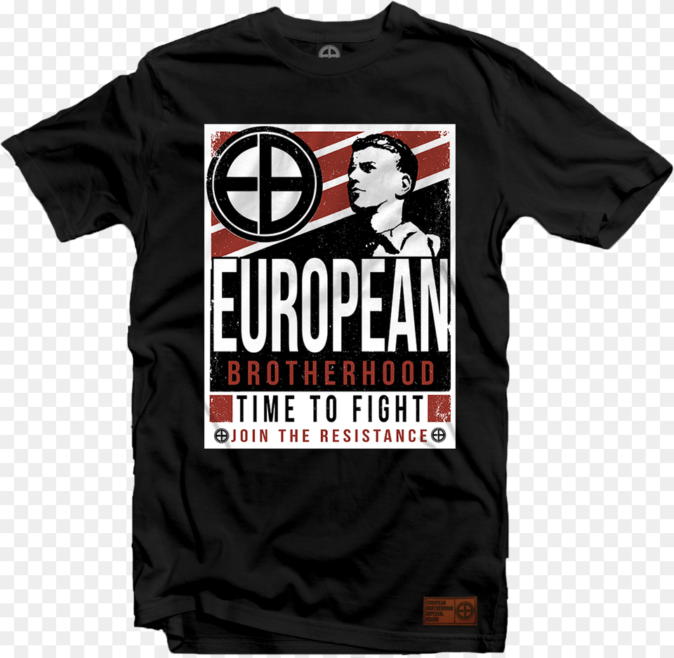 European Brotherhood Time To Fight Black, Clothing, Shirt, T-shirt, Adult Png