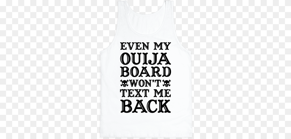 Even My Ouija Board Won39t Text Me Back Tank Top 3drose The Beach Words With Sea Life Wall Clock, Clothing, Tank Top, Person Free Png Download