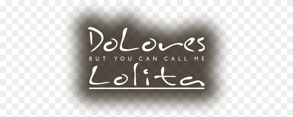 Events Dolores But You Can Call Me Lolita, Text, Animal, Kangaroo, Mammal Free Png Download