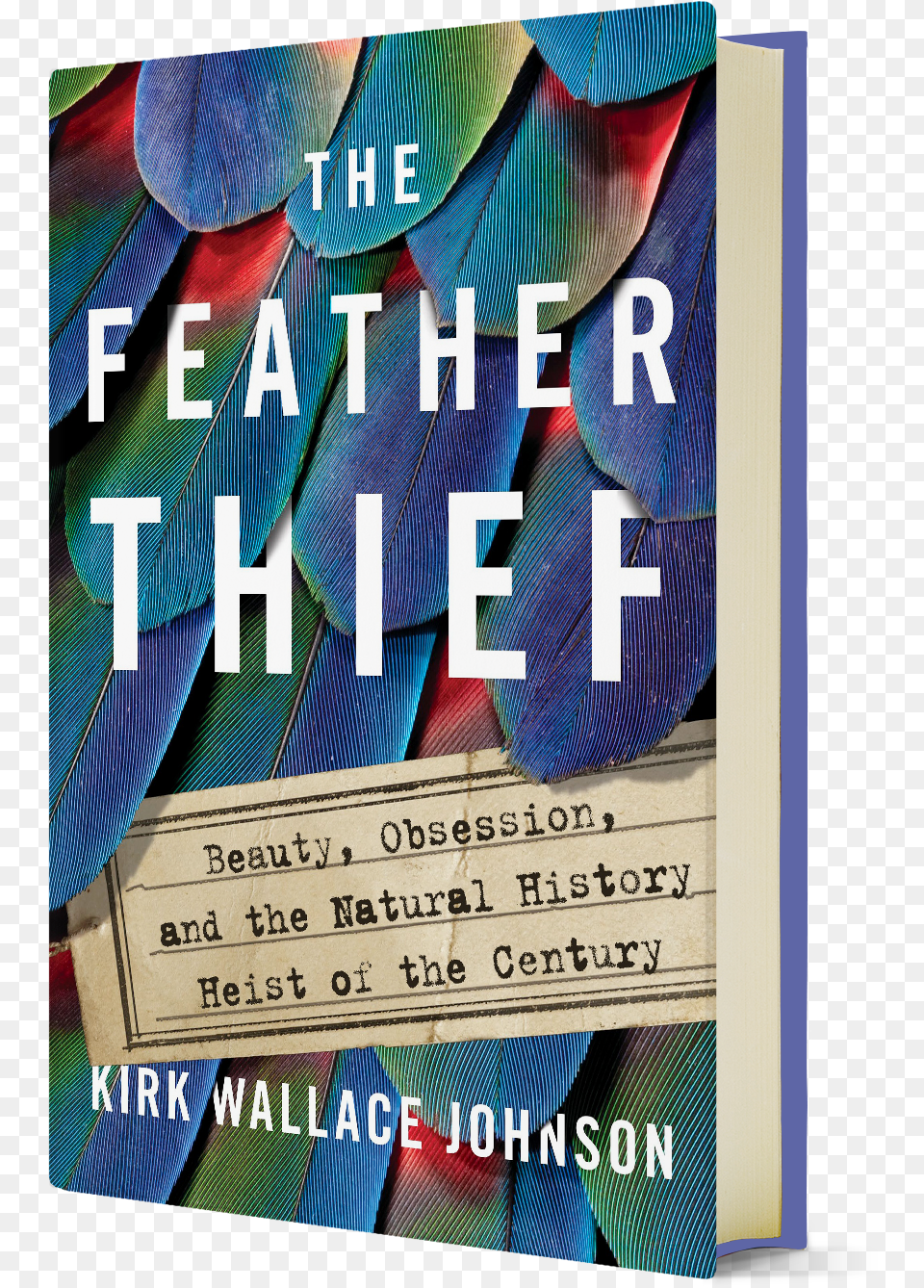 Events Feather Thief Beauty Obsession And The Natural History, Advertisement, Book, Poster, Publication Png Image