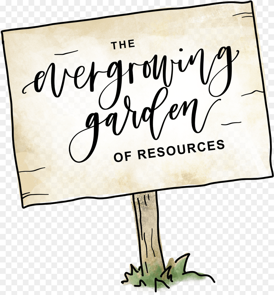 Evergrowing Garden Of Resources Billboard, Calligraphy, Handwriting, Text, Book Free Transparent Png