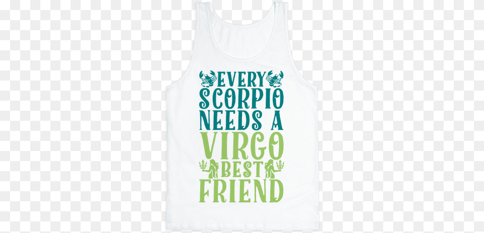 Every Scorpio Needs A Virgo Best Friend Tank Top Green Weed, Clothing, Tank Top, Person Free Png Download
