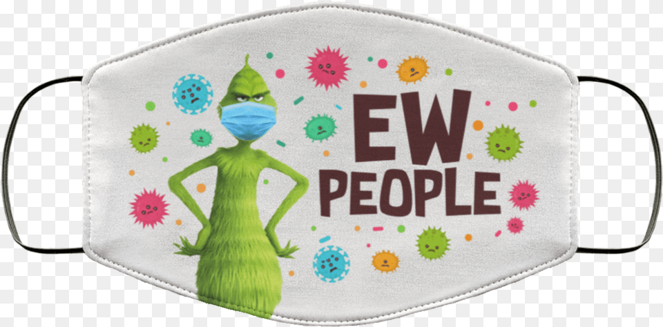 Ew People Grinch Christmas Covid 19 Virus Face Mask Grinch Face Mask Covid, Accessories, Pattern, Handbag, Bag Free Png