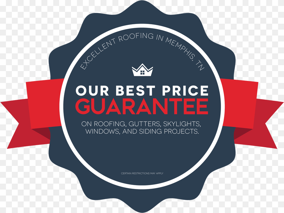 Excellent Roofing Home Of The Best Price Guarantee, Logo, Advertisement, Poster, Person Png