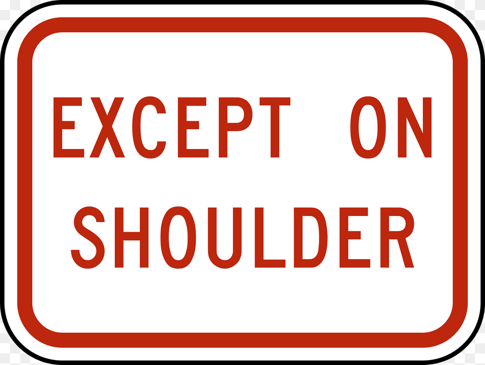 Except On Shoulder Plaque Clipart, Sign, Symbol, First Aid, Bus Stop Png