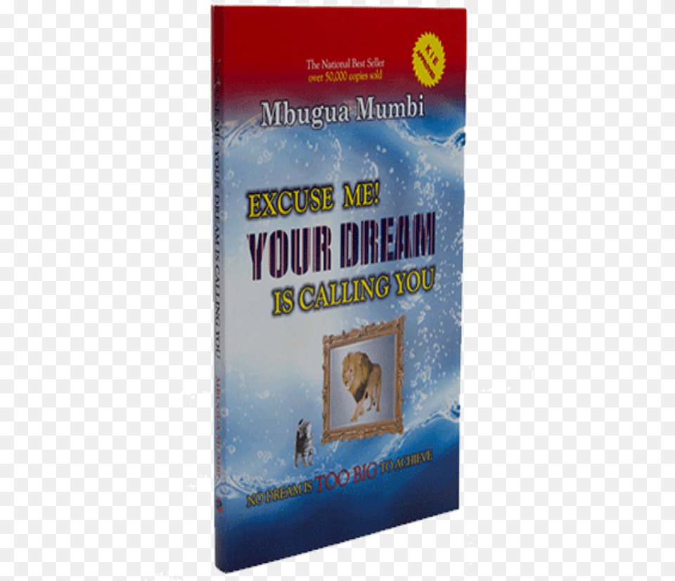 Excuse Me Your Dream Is Calling You Pdf, Book, Publication, Novel, Animal Free Png