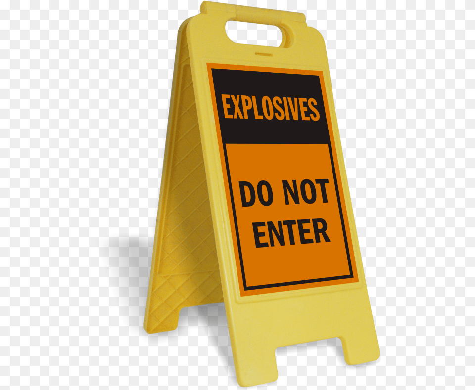 Explosives Do Not Enter Standing Floor Sign Slippery When Wet Sign, Fence, Gas Pump, Machine, Pump Png