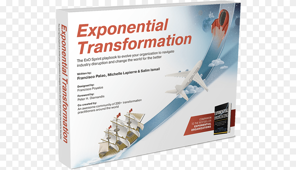 Exponential Transformation Book Exponential Transformation Salim Ismail, Advertisement, Poster, Aircraft, Airliner Png Image