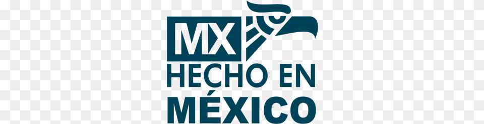 Export Made In Mexico Hecho En Mexico, Text, Advertisement, Poster, Dynamite Png