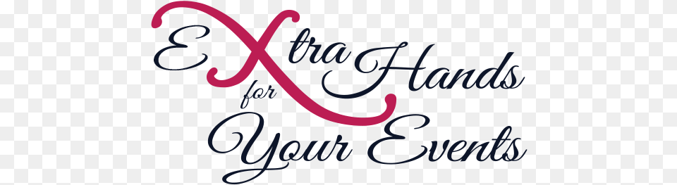 Extra Hands For Your Events Epic Designs In Everything Give Thanks Thessalonians, Calligraphy, Handwriting, Text, Blackboard Free Png