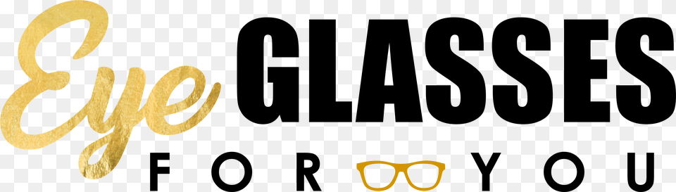 Eyeglasses For You Goggles, Accessories, Sunglasses, Text, Logo Free Transparent Png