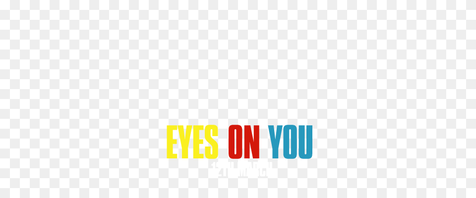 Eyes On You, Text Png