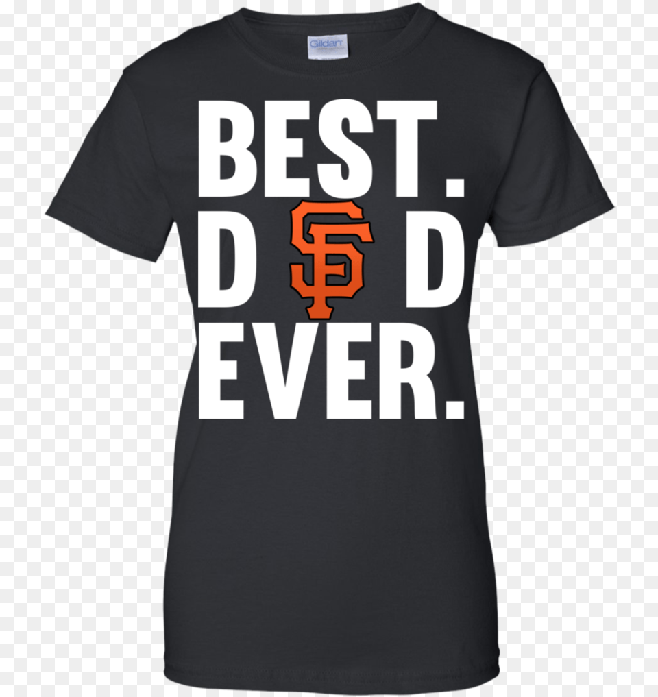 Fabulous Best Dad Ever San Francisco Giants Shirt Father Senior Cheer Mom Shirts, Clothing, T-shirt Free Png