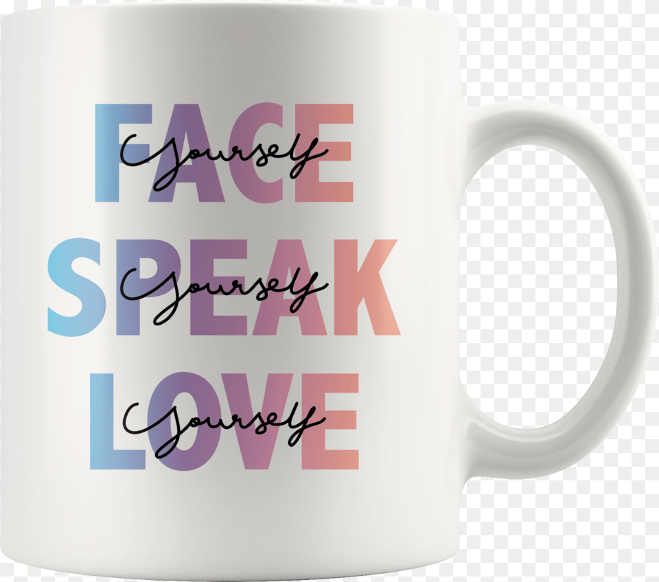 Face Yourself Speak Love Mug U2013 K Generation Love Yourself Speak Yourself Quotes, Cup, Beverage, Coffee, Coffee Cup Free Png