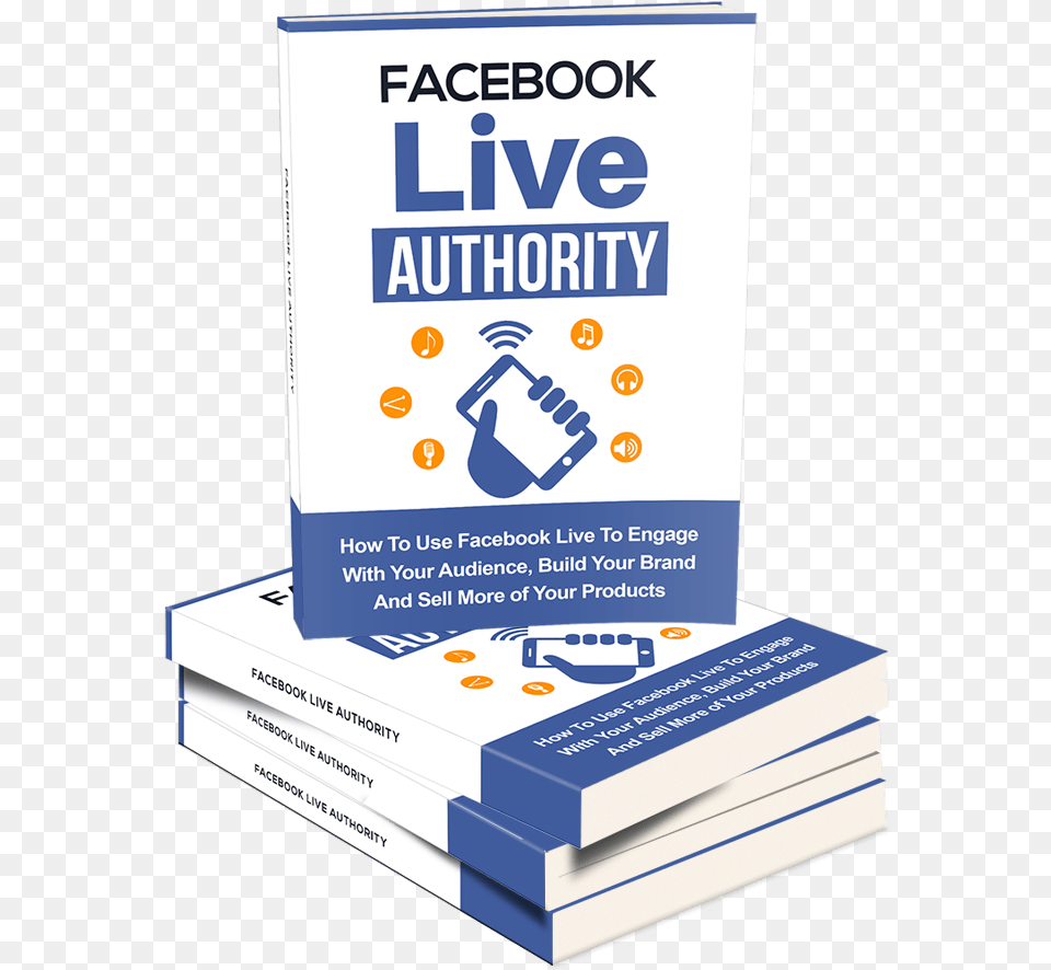 Facebook Live Authority, Advertisement, Poster, Book, Publication Free Transparent Png