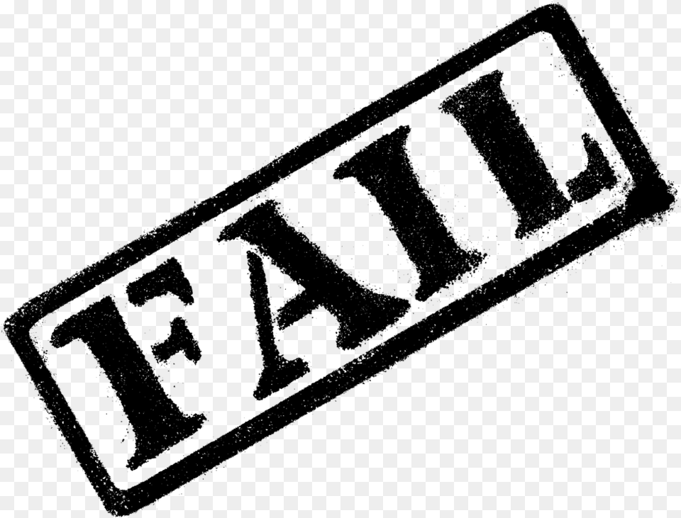 Fail Stamp Fail Black And White, Gray Free Transparent Png