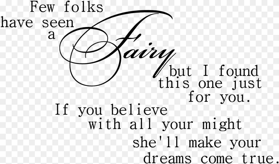 Fairy Quote Fairy Word Art, Gray Free Png Download
