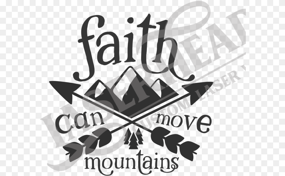 Faith Can Move Mountains Graphic Design, Firearm, Weapon, Bulldozer, Machine Free Transparent Png